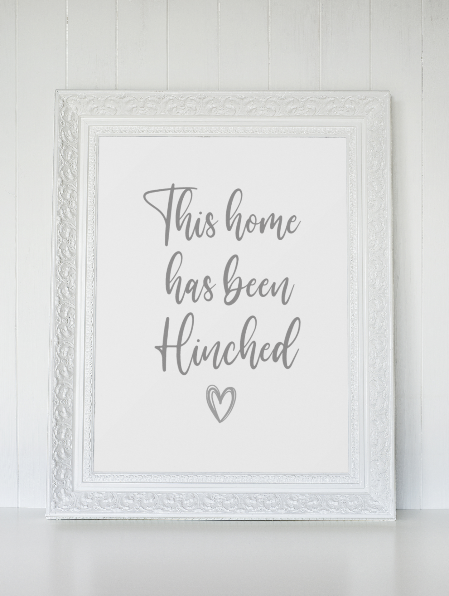 This Home Has Been Hinched Heart Cleaning Home Wall Decor Print-0